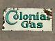 Original Porcelian Colonial Gas Double Sided Sign