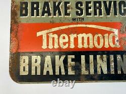 Original Thermoid Brake Lining Brake Service Double Sided Metal Flanged Sign