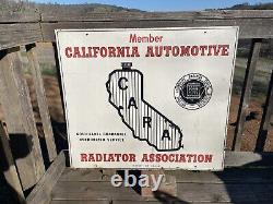 Original Vintage CALIFORNIA AUTOMOTIVE RADIATOR ASSOC. Double Side Painted Sign