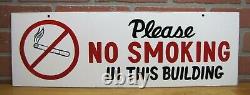 PLEASE NO SMOKING IN THIS BUILDING Vintage Double Sided Hand Painted Safety Sign