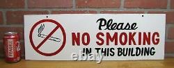 PLEASE NO SMOKING IN THIS BUILDING Vintage Double Sided Hand Painted Safety Sign