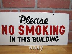 PLEASE NO SMOKING IN THIS BUILDING Vintage Double Sided Hand Painted Safety Sign