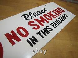 PLEASE NO SMOKING IN THIS BUILDING Vintage Double Sided Hand Painted Safety Sign