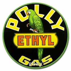 Polly Ethyl Gas Parrot 14 Round Heavy Duty USA Made Metal Gas Double Sided Sign