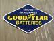 Porcelain Good Year Batteries Enamel Sign 36x18 Inches Double Sided