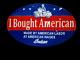 Porcelain I Bought American Enamel Metal Sign Size 26 X 16 Inches Double Sided
