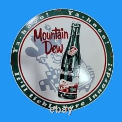 Porcelain Mountain Dew Enamel Sign Size 30x30 Inches Double Sided