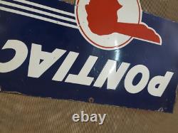 Porcelain Pontiac Enamel Sign 32x20 Inches Double Sided