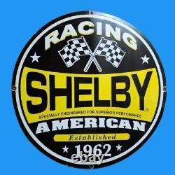 Porcelain Shelby Enamel Sign Size 30x30 Inches Double Sided
