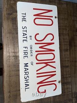 Porcelain Sign Original Double Sided No Smoking By Order Of State Fire Marshal