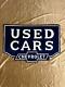 Porcelain Used Cars Enamel Sign Size 30x20 Inches Double Sided