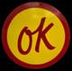 Porcelian Ok Enamel Sign Size 30x30 Inches Double Sided