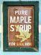 Pure Maple Syrup Sign Double Sided Metal 30 By 42