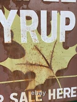 Pure Maple Syrup Sign Double Sided Metal 30 by 42