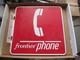 Rare Frontier Phone Sign Flanged Double Sided Metal 12 X 12 Telephone Not Bell