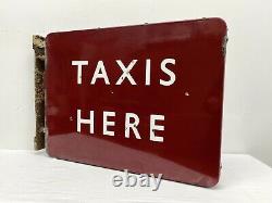 Rare Original Enamel Sign Double Sided TAXIS HERE British Railway Signage