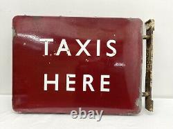 Rare Original Enamel Sign Double Sided TAXIS HERE British Railway Signage