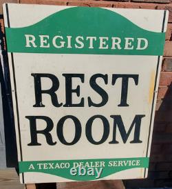 Rare Texaco Dealer Registered Rest Room Original Gas Station Double Sided Sign