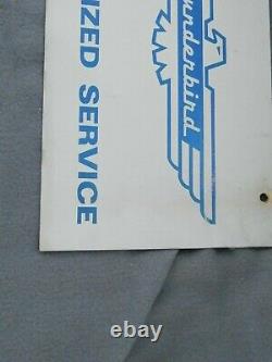 Rare Vintage Double Sided Metal Thunderbird Authorized Service Sign Estate Find