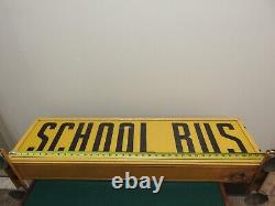 SCHOOL BUS DOUBLE SIDED Sign wired for light 39