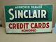 Sinclair Credit Card Double Sided Painted Sign On Thick Metal Rare Find
