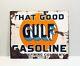 That Good Gulf Gasoline Refining Company Porcelain Sign Double Sided Original