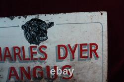 VINTAGE CHARLES DYER ANGUS BEEF METAL SIGN DOUBLE SIDED 1950's SURVIVOR