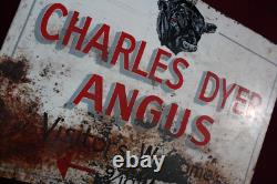 VINTAGE CHARLES DYER ANGUS BEEF METAL SIGN DOUBLE SIDED 1950's SURVIVOR