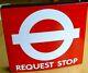 Vintage London Transport 1960's Double Sided Enamel Request Bus Stop Sign / Flag
