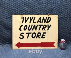 VTG 1940's IVYLAND PENNSYLVANIA Country Store Metal Double Sided Sign Old 34-26B