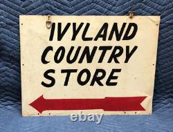 VTG 1940's IVYLAND PENNSYLVANIA Country Store Metal Double Sided Sign Old 34-26B