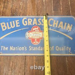 VTG Blue Grass Chain Metal Sign 9X18 Double Sided