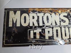 VTG Original MORTON'S SALT IT POURS Metal Sign Ad 28x10 Double Sided Coshocton