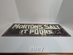 VTG Original MORTON'S SALT IT POURS Metal Sign Ad 28x10 Double Sided Coshocton
