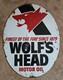 Vintage 1976 Wolf's Head Motor Oil Sign Metal Porcelain Double Sided, Rusted