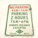Vintage Aaa California Porcelain No Parking Sign Double Sided Csaa Police Used