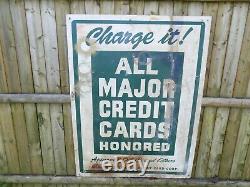 Vintage All Major Credit Cards Honored Oil Company Double Sided Sign