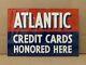 Vintage Atlantic Gas Credit Card Sign Double Sided Nos Garage Wall Decor Oil