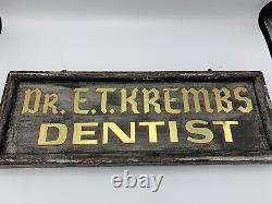 Vintage Dentist Dental Doctor Office Advertising Sign Hand Painted Double-Sided