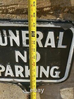 Vintage Double Sided Funeral No Parking Sign. Make an offer