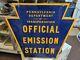 Vintage Double Sided Official Pennsylvania State Dot Emission Station Sign