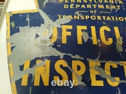 Vintage Double Sided Official Pennsylvania State DOT Inspection Sign