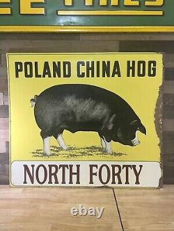 Vintage Double Sided Poland China Hog Painted Metal Sign North Forty