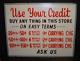 Vintage Double Sided Store Wood Credit Sign 24 X 30 Hand Painted