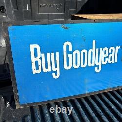Vintage GOOD YEAR Tires Double Sided Dealer Sign 48X 12 Advertising gas oil