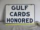 Vintage Gulf Cards Honored Porcelain Double-sided Oil Gas Sign