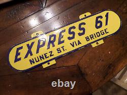 Vintage NEW ORLEANS EXPRESS 61 BUS or Trolley Car Porcellain Sign Double Sided