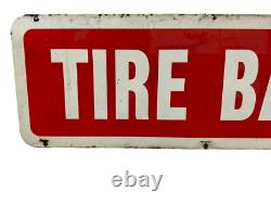 Vintage Original Painted Red/White Tire Bargains Double Sided Sign