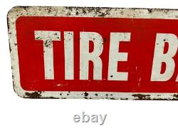 Vintage Original Painted Red/White Tire Bargains Double Sided Sign