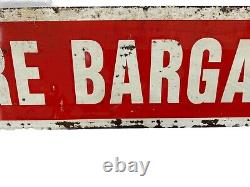 Vintage Original Painted Red/White Tire Bargains Double Sided Sign
